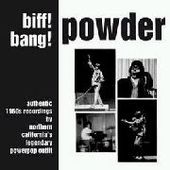 POWDER-Biff! Bang! Powder!