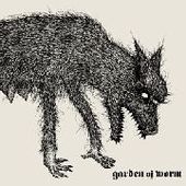 GARDEN OF WORM-s/t