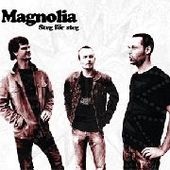 MAGNOLIA-Steg For Steg