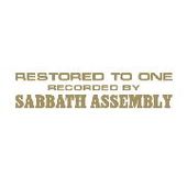 SABBATH ASSEMBLY-Restored To One
