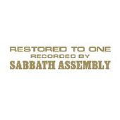 SABBATH ASSEMBLY-Restored To One