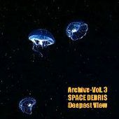 SPACE DEBRIS-Archive, Vol. 3: Deepest View