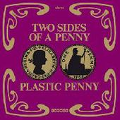 PLASTIC PENNY-Two Sides Of A Penny