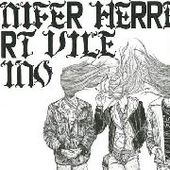 HERREMA, JENNIFER WITH WINO & KURT VILE-Before They Make Me Run/Sway
