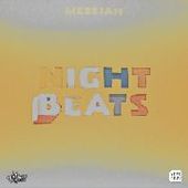NIGHT BEATS/TRMRS-Messiah/Good Time Blues