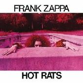 ZAPPA, FRANK-Hot Rats