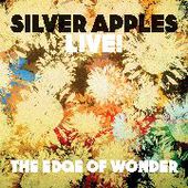 SILVER APPLES-The Edge Of Wonder