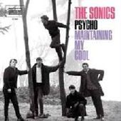 SONICS-Psycho/Maintaining My Cool