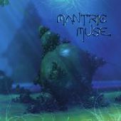 MANTRIC MUSE-s/t