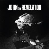 JOHN THE REVELATOR-Wild Blues