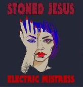 STONED JESUS-Electric Mistress