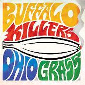 BUFFALO KILLERS-Ohio Grass