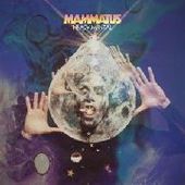 MAMMATUS-Heady Mental