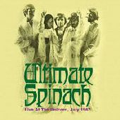 ULTIMATE SPINACH-Live At The Unicorn