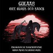 GULAAB-Ritt Durch Den Hades