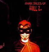 WILL Z.-Dark Tales Of Will Z (gold/red)