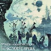 SPACE INVADERS & NIK TURNER-Playing The Sonic. Noice.Opera (col)