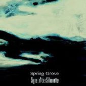 SIGNS OF THE SILHOUETTE-Spring Grove