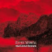 LONE CROWS-Dark Clouds