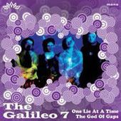 GALILEO 7-One Lie At A Time