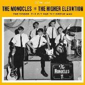 MONOCLES/THE HIGHER ELEVATION-The Spider, The Fly & The Boogieman