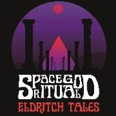 SPACE GOD RITUAL-Eldritch Tales