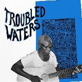 V/A-Troubled Waters