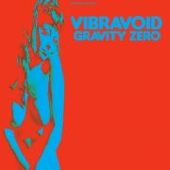 VIBRAVOID-Gravity Zero