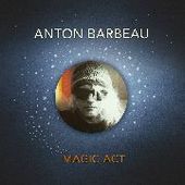 BARBEAU, ANTON-Magic Art