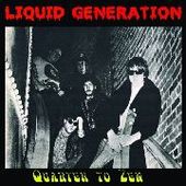 LIQUID GENERATION-Quarter To Zen