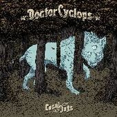 DOCTOR CYCLOPS-Local Dogs (col)