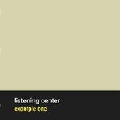 LISTENING CENTER-Example One