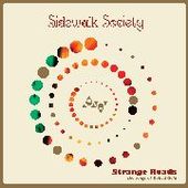 SIDEWALK SOCIETY-Strange Roads