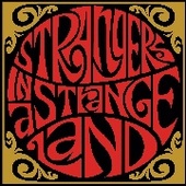 STRANGERS IN A STRANGE LAND-s/t
