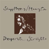SLAPP HAPPY/HENRY COW-Desperate Straights
