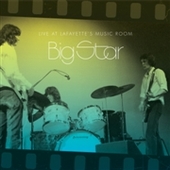 BIG STAR-Live At Lafayette's Music Room