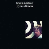 MACLEAN, BRYAN-Ifyoubelievein