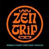 ZEN TRIP/PROJEKT FX 3-Music From Another World