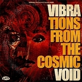 VIBRAVOID-Vibrations From The Cosmic Void