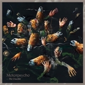 MOTORPSYCHO-The Crucible