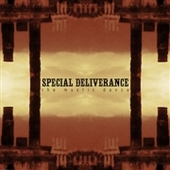 SPECIAL DELIVERANCE-Mystic Dance