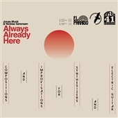 MUNK, JONAS & NICKLAS SORENSEN-Always, Already Here