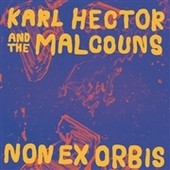 HECTOR, KARL & THE MALCOUNS-Non Ex Orbis