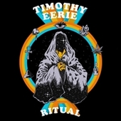 TIMOTHY EERIE-Ritual