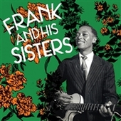 FRANK & HIS SISTERS-s/t