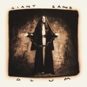 GIANT SAND-Glum