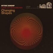 MYTHIC SUNSHIP-Changing Shapes (col)