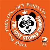 LOST STONED PANDAS-Tune In,,,Turn On...Get Panda'D (yellow/orange)