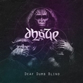 DHAZE-Deaf Dumb Blind (black)