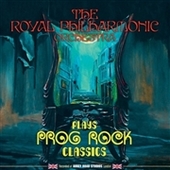 ROYAL PHILHARMONIC-Plays Prog Rock Classics